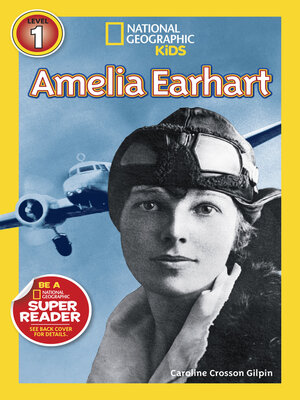 cover image of Amelia Earhart (National Geographic Kids Readers, Level 1)